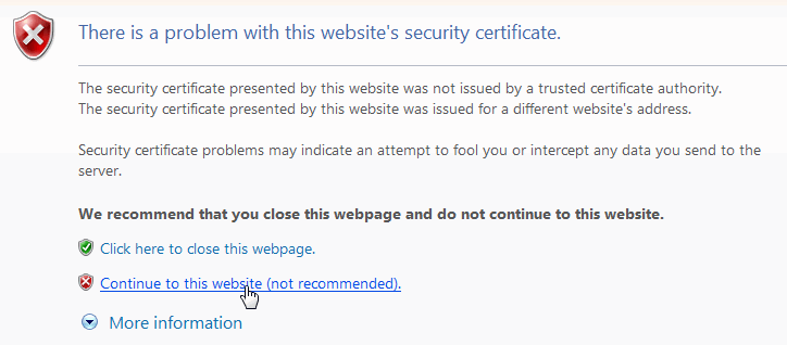 Screenshot illustrating the location of Continue to this website (not recommended) on the There is a problem with this website's security certificate notification